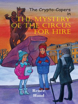 cover image of The Crypto-Capers in The Mystery of the Circus for Hire